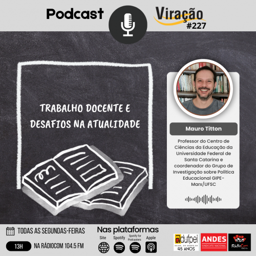 Podcast Virao aborda trabalho docente e desafios